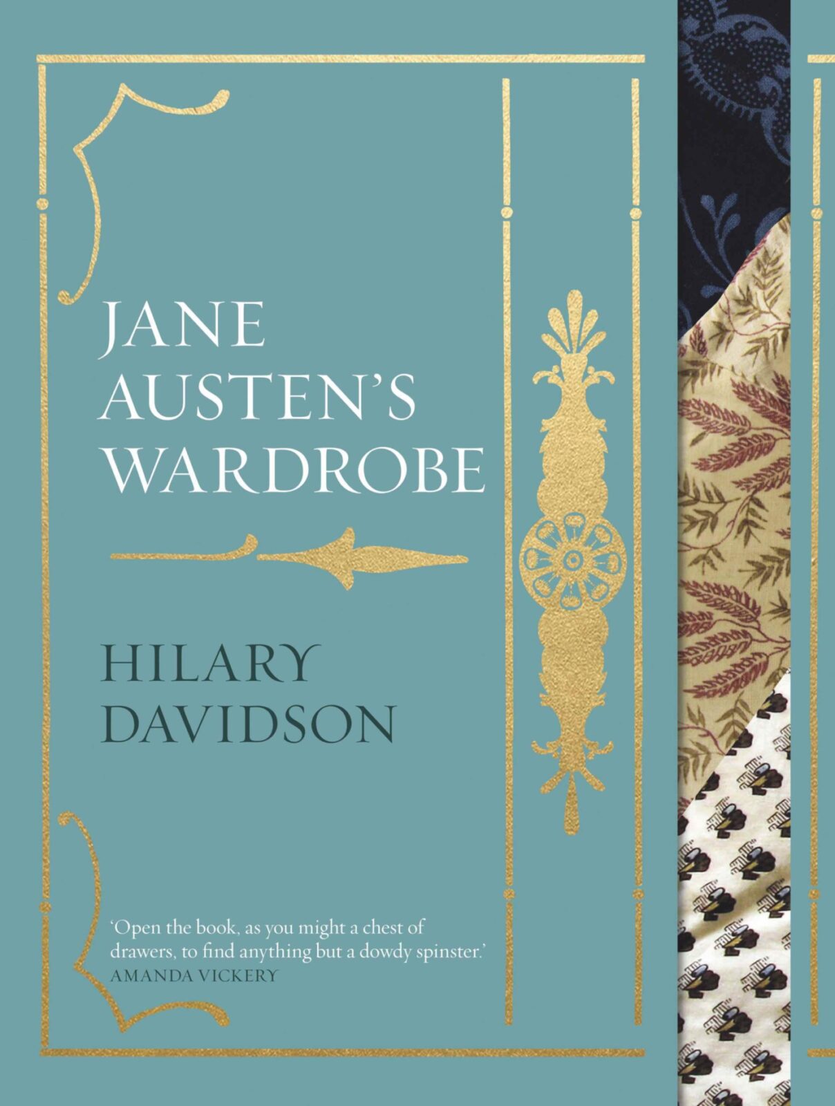 Cover of Jane Austen's Wardrobe, by Hilary Davidson. Imprint: Yale University Press
